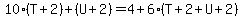 10%28T%2B2%29%2B%28U%2B2%29=4%2B6%28T%2B2%2BU%2B2%29