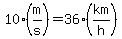 10%28m%2Fs%29=36%28km%2Fh%29