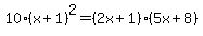 10%28x%2B1%29%5E2=%282x%2B1%29%285x%2B8%29