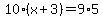10%28x%2B3%29=9%2A5