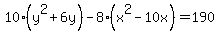 10%28y%5E2%2B6y%29-8%28x%5E2-10x%29=190