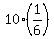 10%2A%281%2F6%29