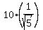 10%2A%281%2Fsqrt%285%29%29