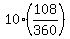 10%2A%28108%2F360%29