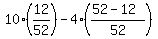 10%2A%2812%2F52%29+-+4%2A%28%2852-12%29%2F52%29
