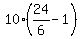 10%2A%2824%2F6-1%29