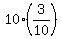 10%2A%283%2F10%29