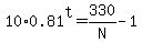10%2A0.81%5Et=330%2FN-1