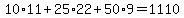 10%2A11+%2B+25%2A22+%2B+50%2A9+=+1110