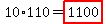 10%2A110=highlight%281100%29