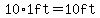 10%2A1ft=10ft