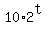 10%2A2%5Et