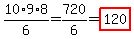 10%2A9%2A8%2F6=720%2F6=highlight%28120%29