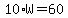 10%2AW=60