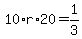 10%2Ar%2A20=1%2F3