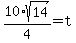 \"10%2Asqrt%2814%29%2F4=t\"