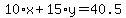 10%2Ax%2B15%2Ay=40.5