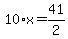 10%2Ax=41%2F2