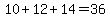 10%2B12%2B14=36