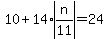 10%2B14%2Aabs%28n%2F11%29=24