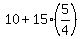 10%2B15%285%2F4%29