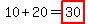 10%2B20=highlight%2830%29
