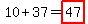 10%2B37=highlight%2847%29