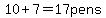 10%2B7=17pens