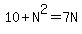 10%2BN%5E2=7N
