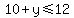10%2By%3C=12