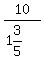 10%2F%281%263%2F5%29