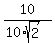 10%2F%2810%2Asqrt%282%29%29