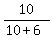 10%2F%2810%2B6%29