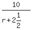 10%2F%28r%2B2%261%2F2%29