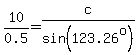 10%2F0.5=c%2Fsin%28123.26%5Eo%29