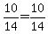 10%2F14+=+10%2F14