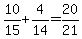 10%2F15%2B4%2F14=20%2F21