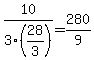 10%2F3%2828%2F3%29=280%2F9