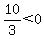 10%2F3%3C0