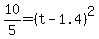 10%2F5=%28t-1.4%29%5E2