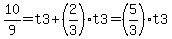 10%2F9+=+t3+%2B+%282%2F3%29t3+=+%285%2F3%29t3