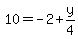 10=-2%2By%2F4