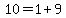 10=1%2B9+