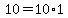 10=10%2A1