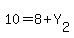 10=8%2BY%5B2%5D