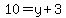 10=y%2B3