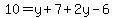 10=y%2B7%2B2y-6