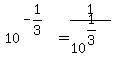 10%5E%28-1%2F3%29+=+1%2F10%5E%281%2F3%29