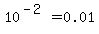 10%5E%28-2%29=0.01