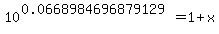 10%5E%280.0668984696879129%29+=+1%2Bx